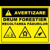 Placuta pentru drum forestier